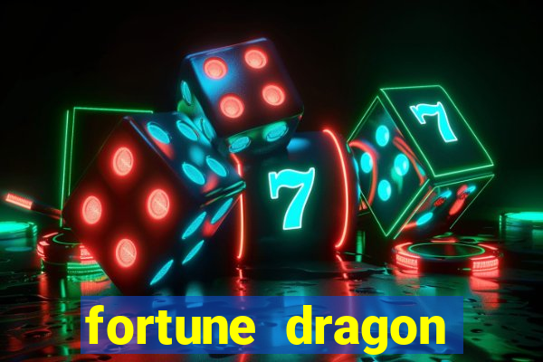 fortune dragon ganho certo